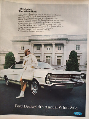 1967 LOOK Ad Advertisement WHITE HOT 67 FORDS! Galaxie 500 32 Door Hardtop!