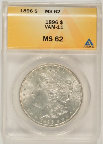 1896 Morgan Silver Dollar $1 VAM-11 ANACS MS62 4693308