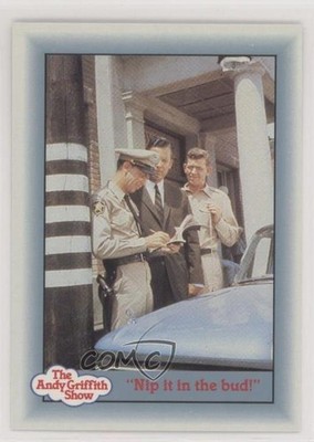 1990 Pacific The Andy Griffith Show Nip It In The Bud #7 0b5