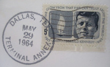 JOHN F. KENNEDY FIRST DAY OF ISSUE POSTMARKED DALLAS TERMINAL ANNEX MAY 29, 1964