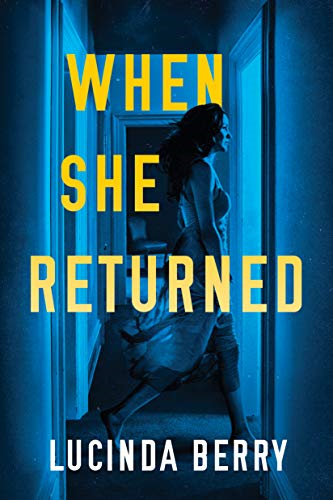When She Returned - Berry, Lucinda