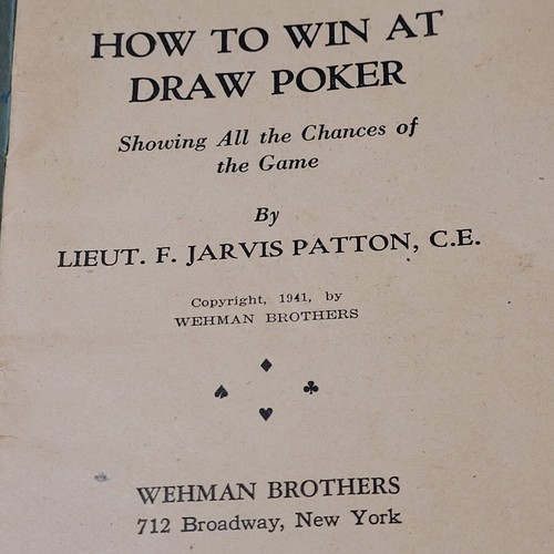 How To Win At Draw Poker by Lt. F. Jarvis Patton 1941 Publisher Wehman Brothers - Picture 4 of 7