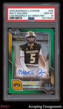 2025 Bowman Chrome Uni Green Refractor Matt Zollers 1st ROOKIE AUTO 62/99 PSA 10