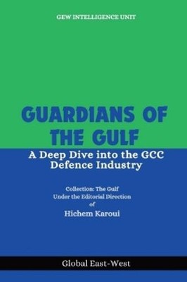 Gew Intelligence Unit Guardians of the Gulf (Paperback) (UK IMPORT)