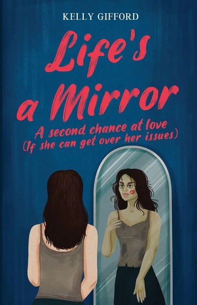 Kelly Gifford | Life's A Mirror | Taschenbuch | Englisch (2024) | Kelly Gifford-image