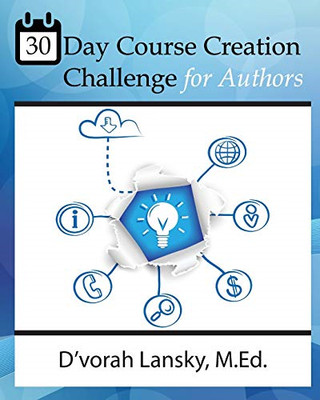 30 Tage Kurs Creation Challenge: Transform Your Book o - NEU D'vorah Lansky 20