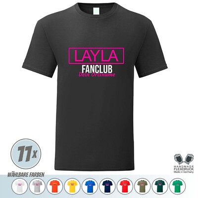  Fun T-Shirt  * Leyla Fanclub Shirt inkl. Deinem Ortsnamen * Mallorca Feiern 