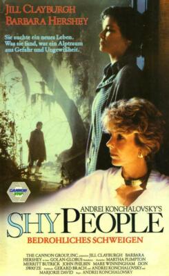 VHS ''SHY PEOPLE'' Andrei Konchalovsky, Jill Clayburgh, Barbara Hershey CANNON VMP