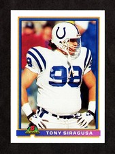 1991 BOWMAN RC #213 TONY SIRAGUSA ROOKIE - INDIANAPOLIS COLTS - BALTIMORE RAVENS