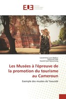 Laurentine Luce Makou (U. A.) | Les MuséEs à L'éPreuve De La Promotion Du...