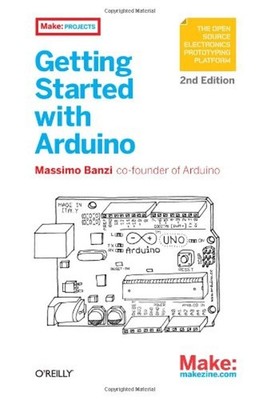 Getting Started with Arduino Paperback Massimo Banzi