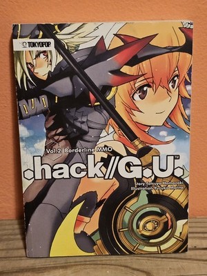 .hack G.U. Vol 2 Borderline MMO by Tatsuya Hamazaki Light Novel Tokyopop GU