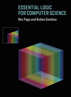 Essential Logic for Computer Science 9780262039185 - Free Tracked Delivery