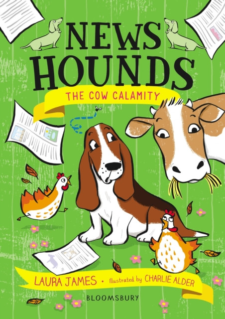 News Hounds: The Cow Calamity by Laura James (Paperback Book)