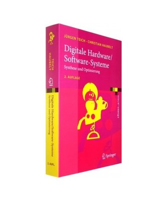 Digitale Hardware/Software-Systeme: Synthese und Optimierung: Synthese und Optim