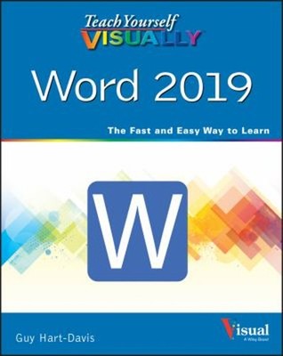 Teach Yourself VISUALLY Word 2019 Paperback Guy Hart-Davis