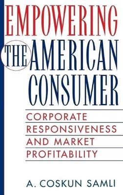 Empowering the American Consumer - 9781567203783