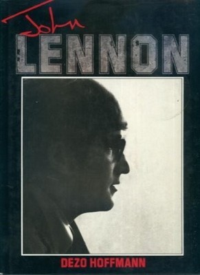 John Lennon by Hoffman, Dezo 0862871972 FREE Shipping