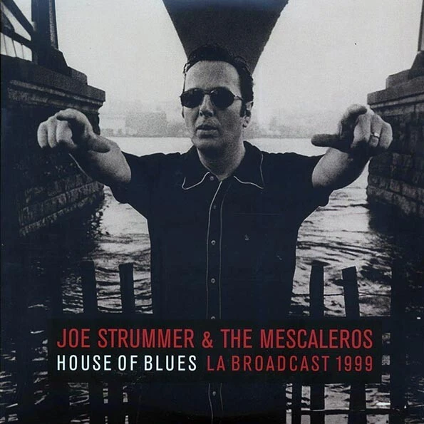 Joe Strummer & The Mescaleros 2 LP Vinyl The House of Blues 1999 New Sealed - Image 2 of 4
