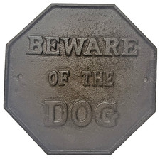 Rustic Gunmetal Stop Sign "Beware of the Dog"