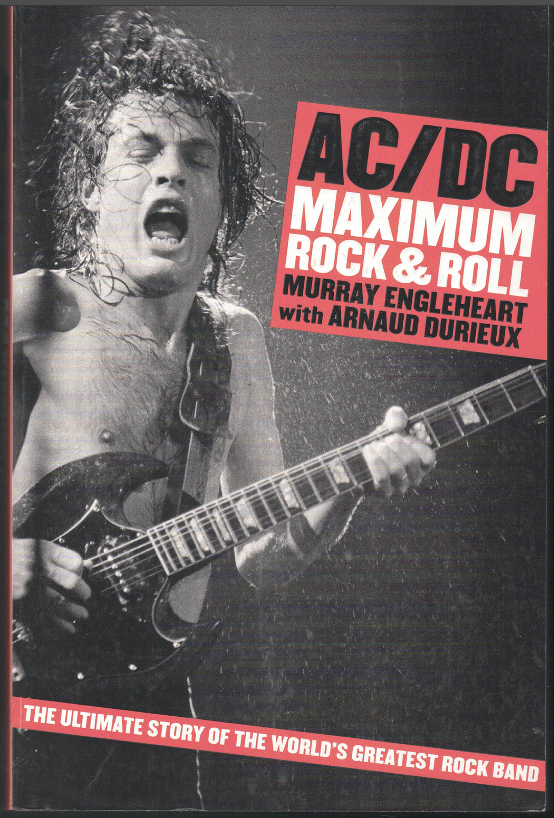 AC%2FDC%3A+Maximum+Rock+N+Roll+by+Murray+Engleheart%2C+Arnaud+Durieux+ ...