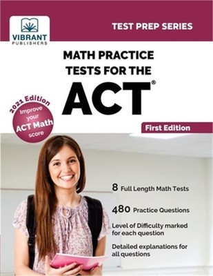 Math Practice Tests for the ACT (Paperback or Softback)