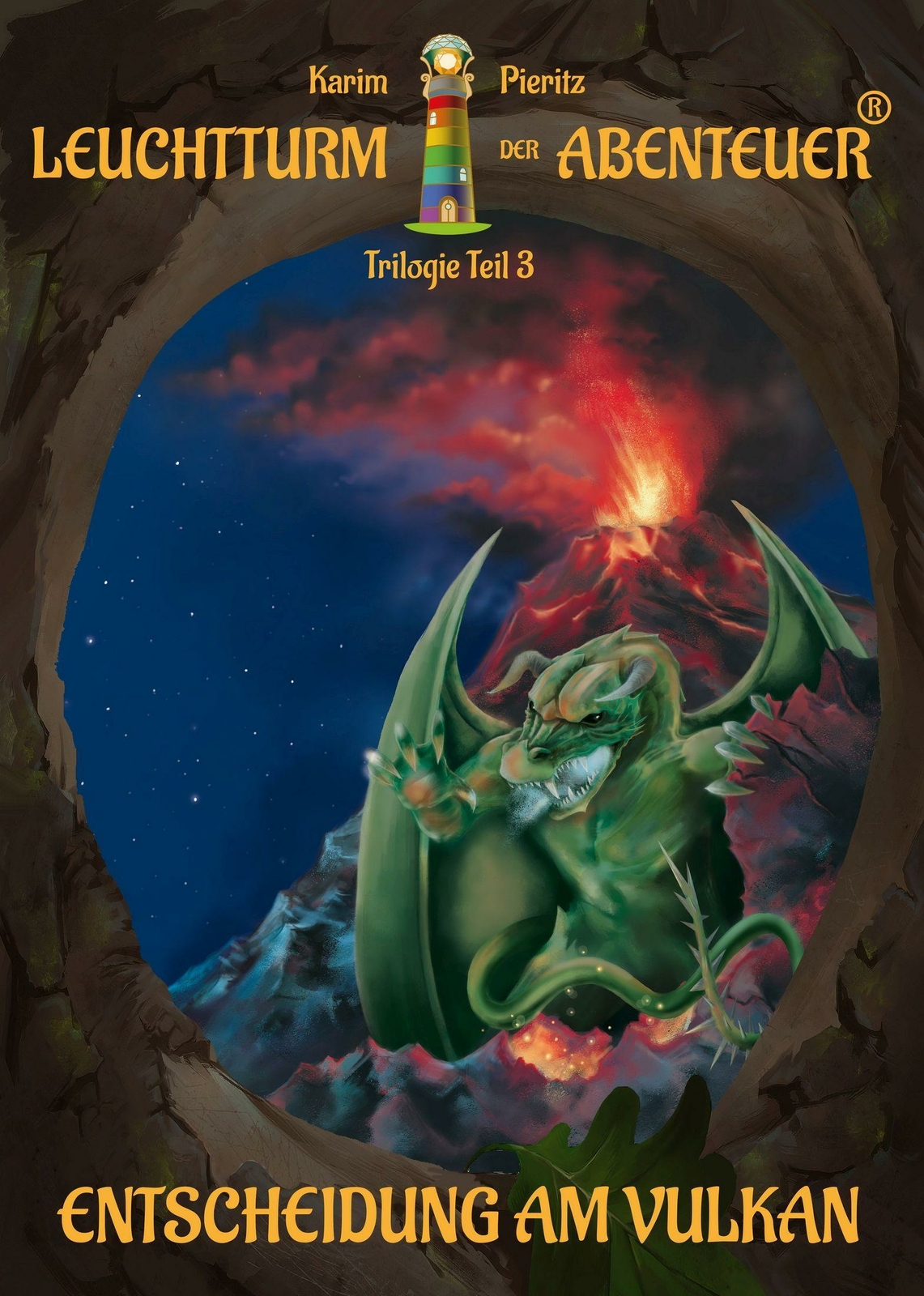 Leuchtturm Der Abenteuer Trilogie 3 Entscheidung Am Vulkan -