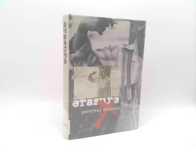 Erasure: A Novel by Percival L. Everett