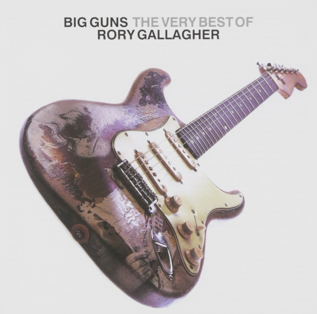 Rory Gallagher - Rory Gallagher – Big Guns (The Very Best Of Rory Gallagher) CD