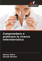 Comprendere E Praticare La Ricerca Infermieristica Hanaa Sabra (U. A.) Buch 2024