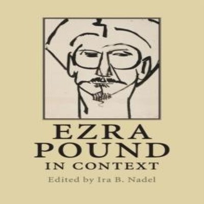 Ezra Pound in Context Cambridge University Press Paperback Cambri