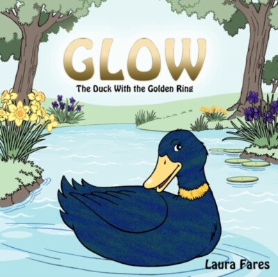 Fares - Glow  The Duck With the Golden Ring - New paperback or softbac - X555z