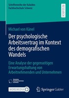Der Psychologische Arbeitsvertrag Im Kontext Des Demografischen Wandels Michael