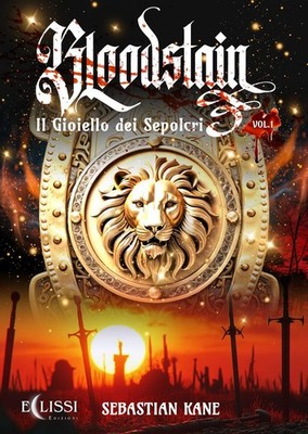 Sebastian Kane Il gioiello dei sepolcri. Bloodstain (Vol. 1) (Taschenbuch)