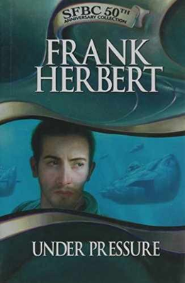 #ad Under Pressure SFBC 50th Hardcover by Frank Herbert Acceptable j $6.28
