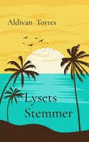aldivan torres | Lysets Stemmer | Taschenbuch | DäNisch (2026)