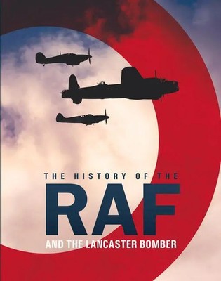 The History of The Raf and The Lancaster Bomber | Mike Lepine | Englisch | Buch