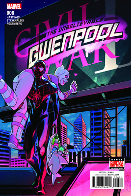 The Unbelieable Gwenpool Issue 6 Miles Morales Spider-Man Poster