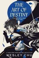 Wesley Chu | The Art Of Destiny | Taschenbuch | Englisch (2024) | A Novel