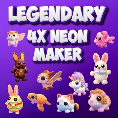 Adopt   4x - Neon maker  Fast Delivery