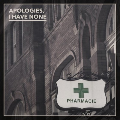 Apologies, I Have None Pharmacie (CD) Album (UK IMPORT)