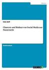 Chancen Und Risiken Von Social Media Aus Nutzersicht by Felix Neff (Paperback / softback, 2014)