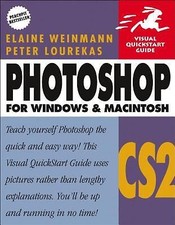 Photoshop CS2 for Windows  Macintosh by Elaine Weinmann; Peter Lourekas