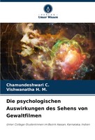 Chamundeshwari C. (U. A.) | Die Psychologischen Auswirkungen Des Sehens Von...