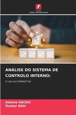 Anlise Do Sistema de Controlo Interno by Adama Sacko Paperback Book