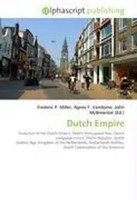 Frederic P. Miller (U. A.) | Dutch Empire | Taschenbuch | Englisch (2026)