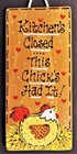 CHICKEN SIGN Kitchen's Closed WALL HANGER PLAQUE Country Rooster Kitchen Decor