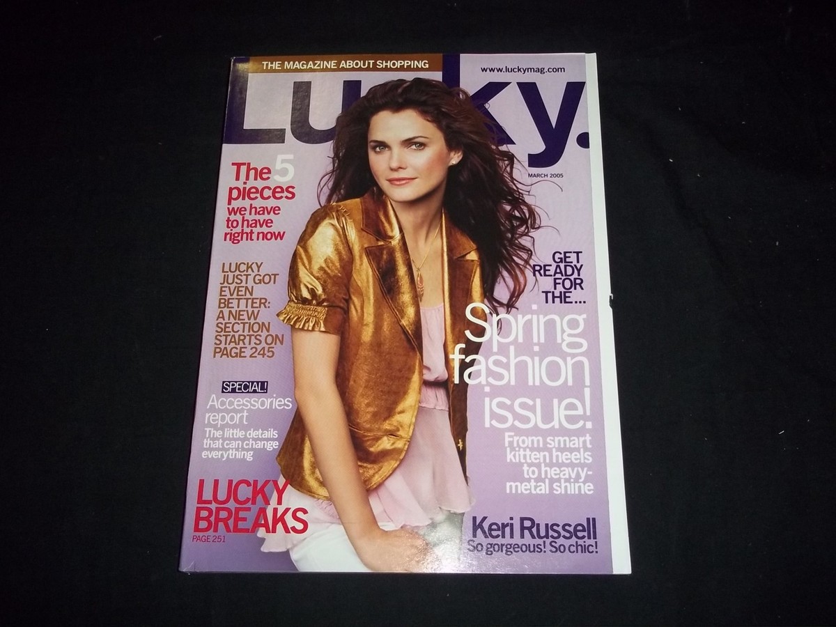 2005 MARCH LUCKY MAGAZINE - KERI RUSSELL - FASHION MODELS