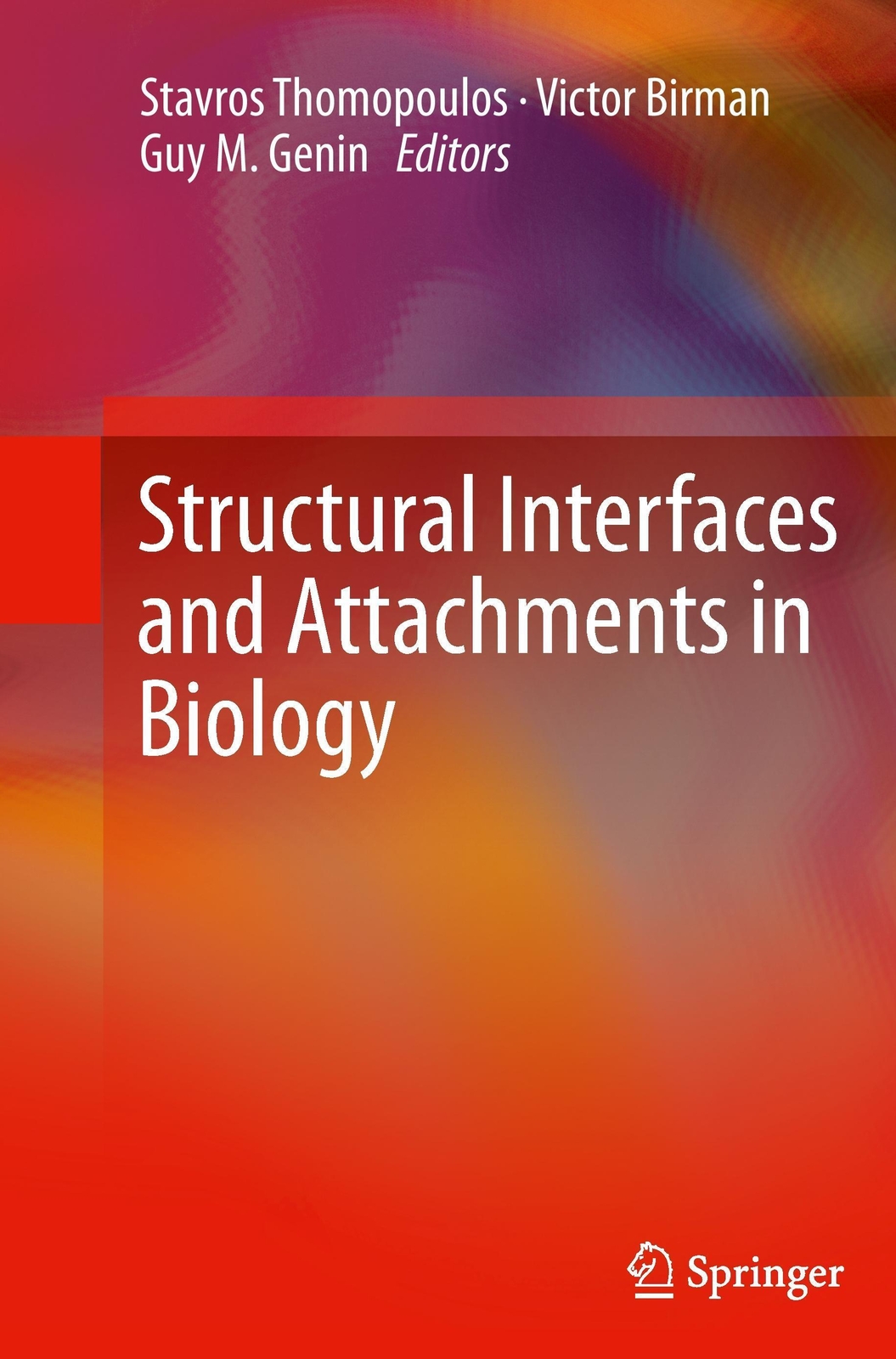 Thumbnail - Structural Interfaces And Attachments In Biology Stavros Thomopoulos