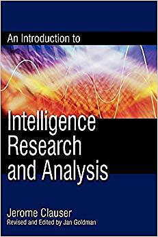 Jerome Clauser - An Introduction to Intelligence Research and Analysis - X555z